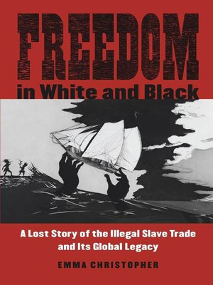 cover image of Freedom in White and Black